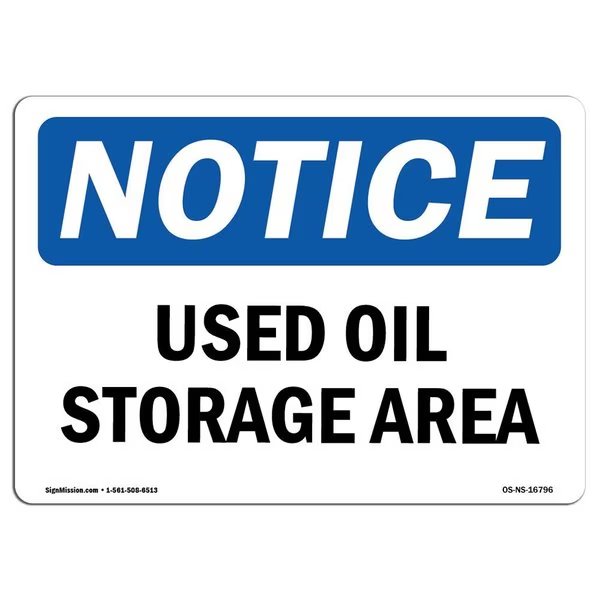 Safety Sign, OSHA Notice, 7